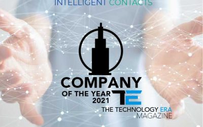 Press Release – Intelligent Contacts Named Top Company 2021 by The Technology Era Magazine