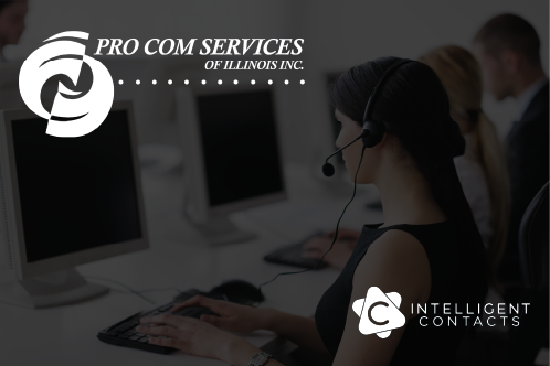 Pro Com Services Chooses Intelligent Contacts to Provide Unified Communications Solution