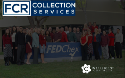 FCR Collection Services Picks Intelligent Contacts to Provide Analytics-Driven Communications