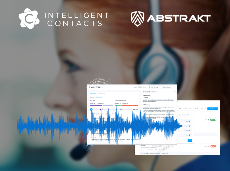 Intelligent Contacts and Abstrakt Announce Strategic AI-Powered Partnership